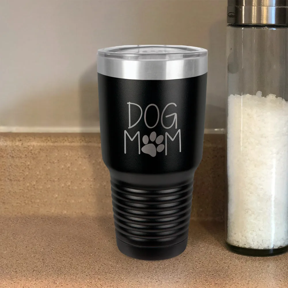 Dog Mom Stainless Steel Tumbler