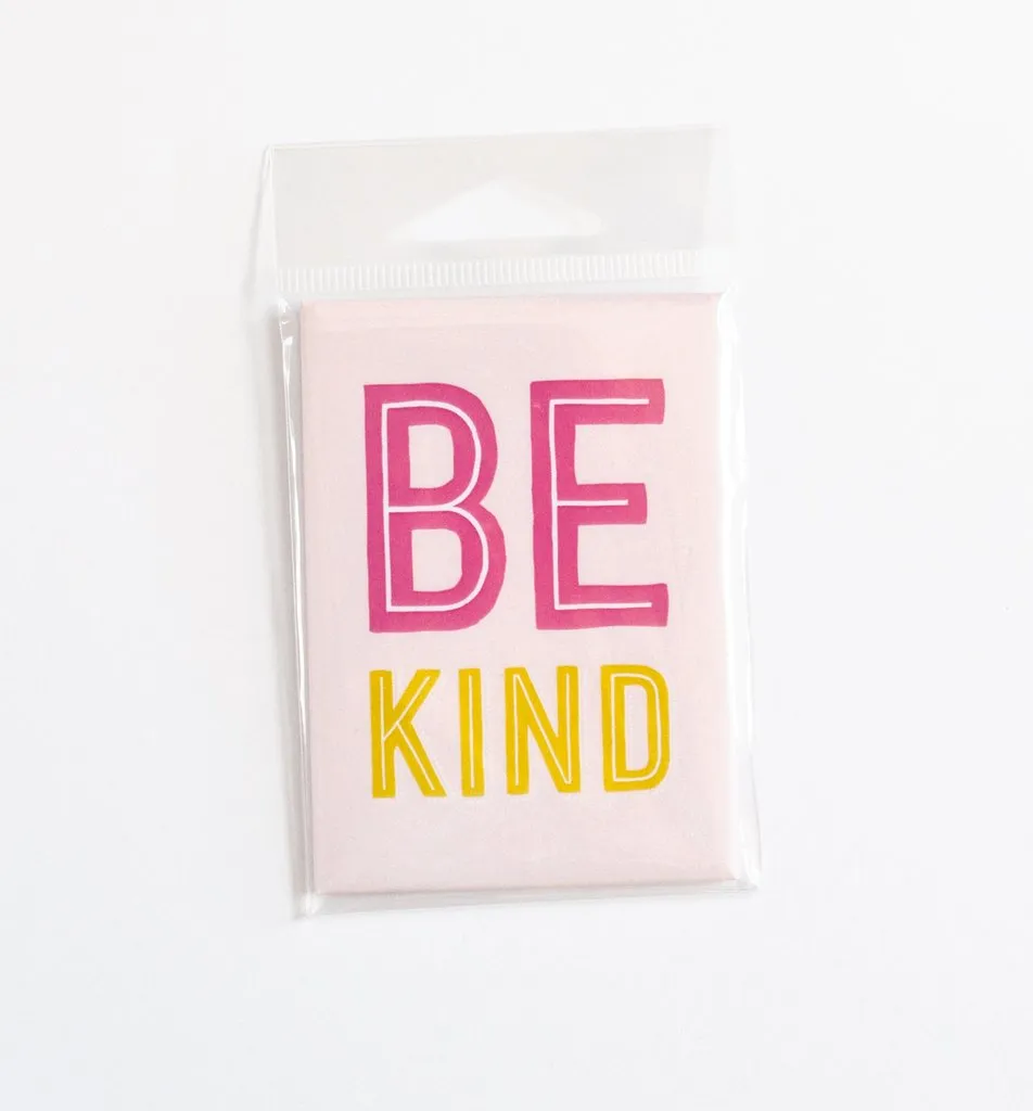 Graphic Anthology -  Be Kind Magnet