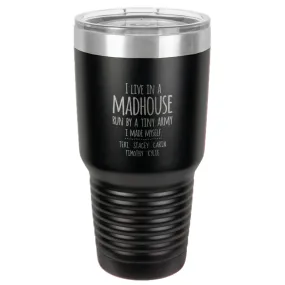 Madhouse Personalized Stainless Steel Tumbler