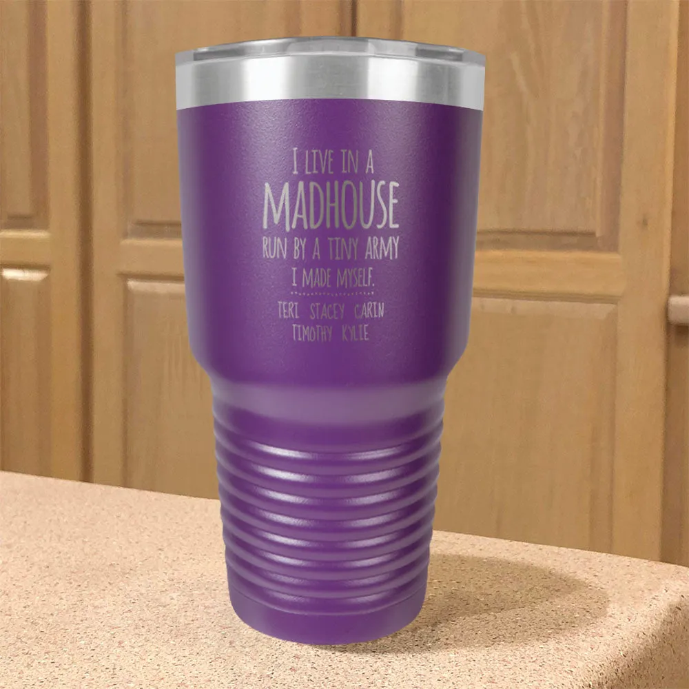 Madhouse Personalized Stainless Steel Tumbler