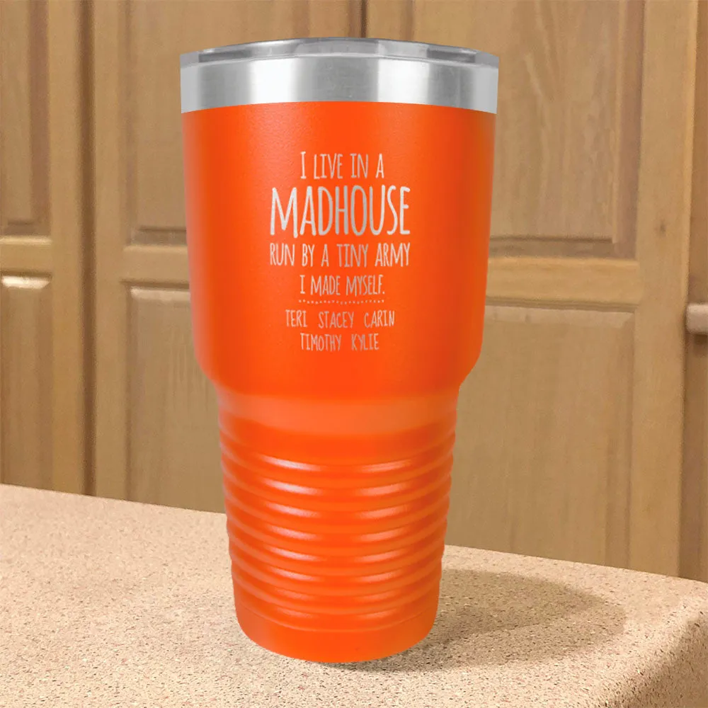 Madhouse Personalized Stainless Steel Tumbler