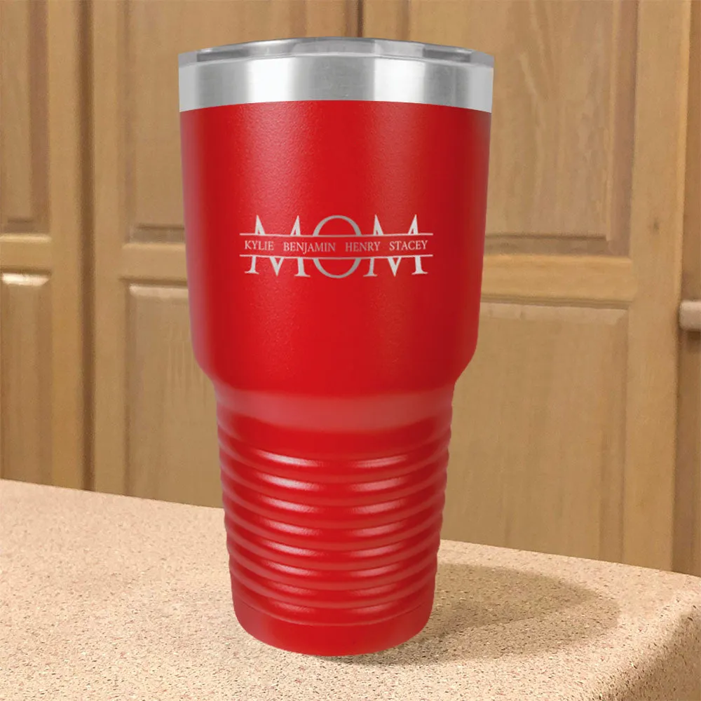 Mom Personalized Stainless Steel Tumbler