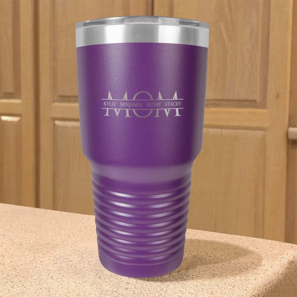 Mom Personalized Stainless Steel Tumbler