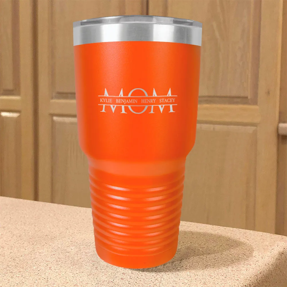 Mom Personalized Stainless Steel Tumbler